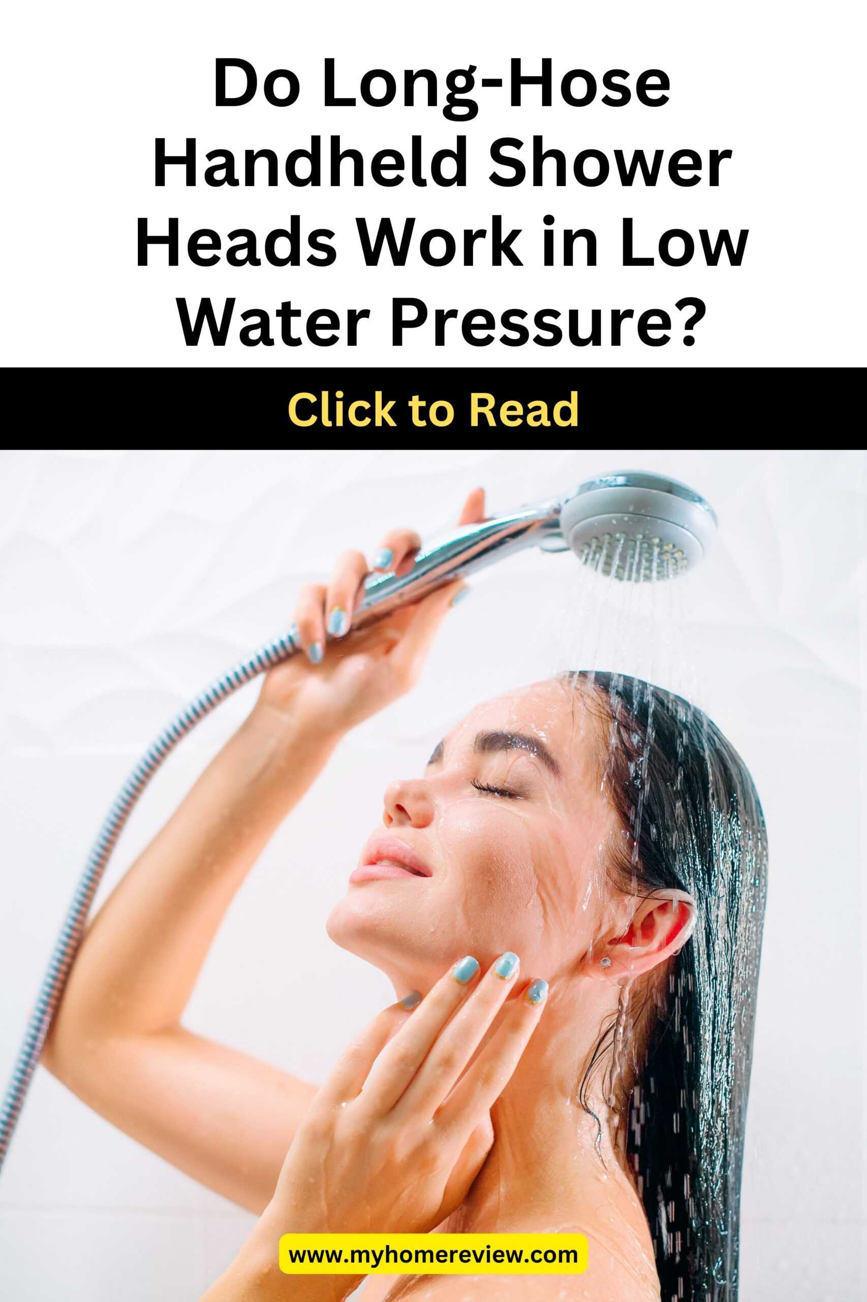 Do Handheld Showerheads with ExtraLong Hoses Work Well in Low Water