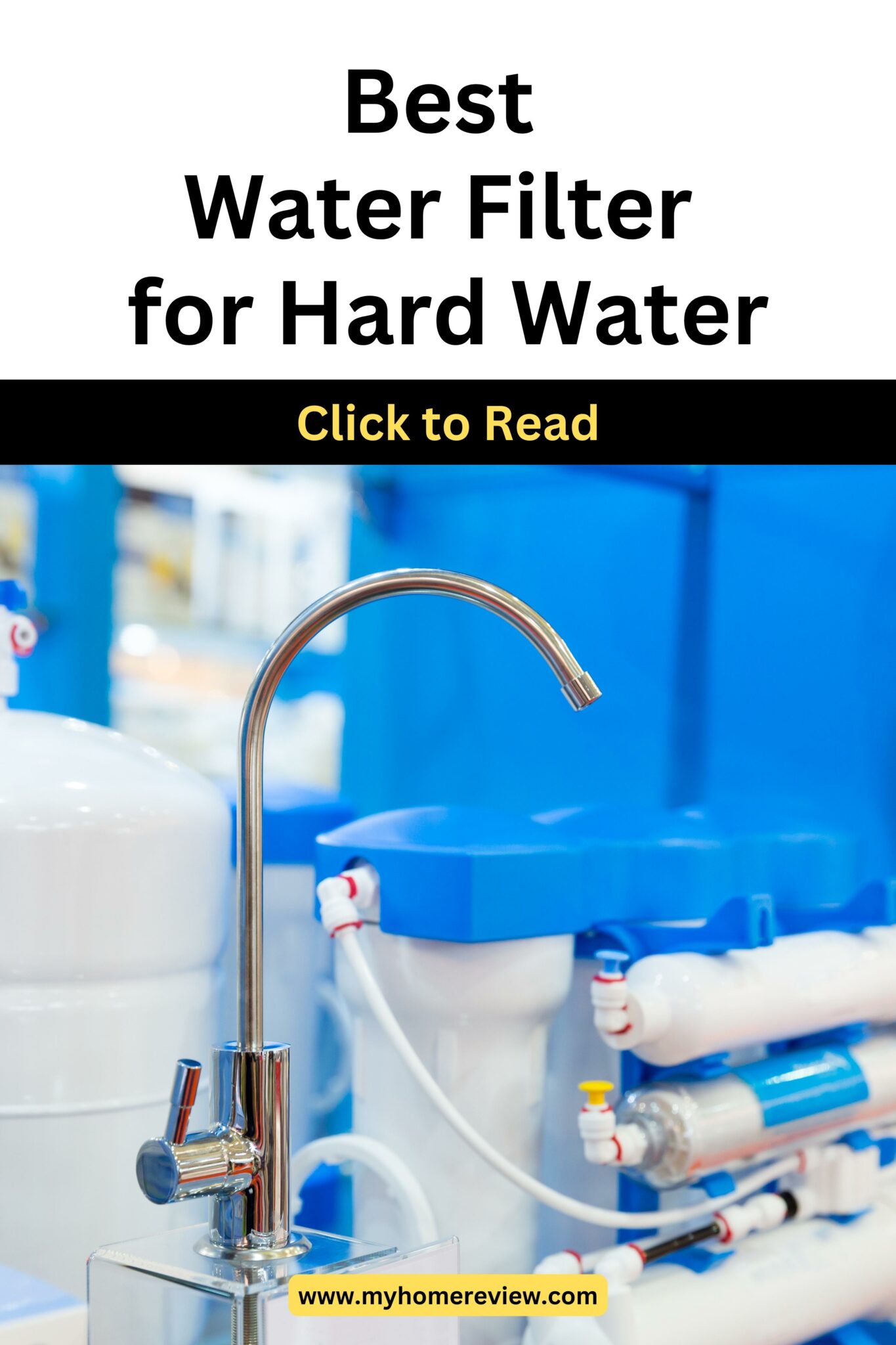 What Type Of Water Filter Is Best For Hard Water? My Home Review 2023