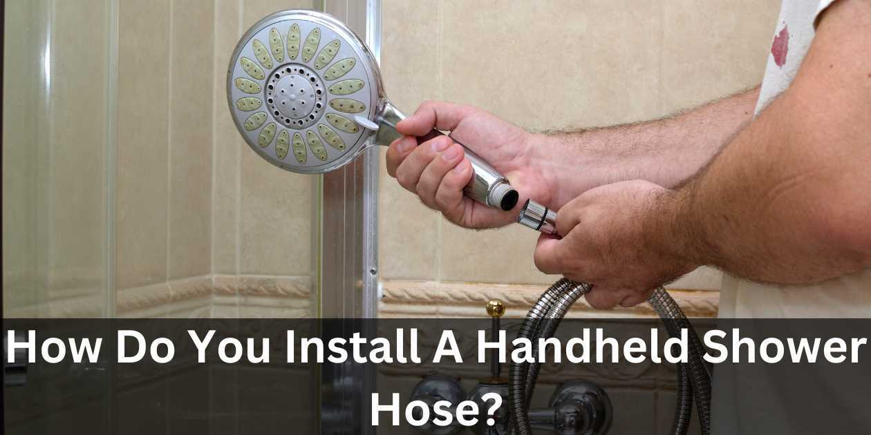Installing handheld shower hose
