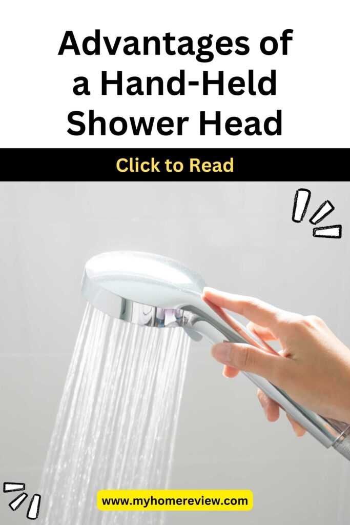 Advantages of a Hand-Held Shower Head