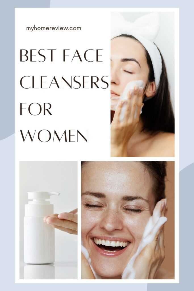Best Face Cleansers for Women